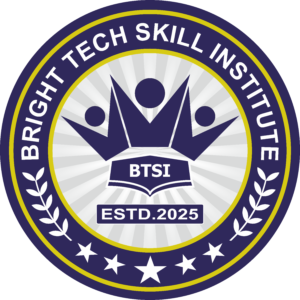 BRIGHT TECH SKILL INSTITUTE